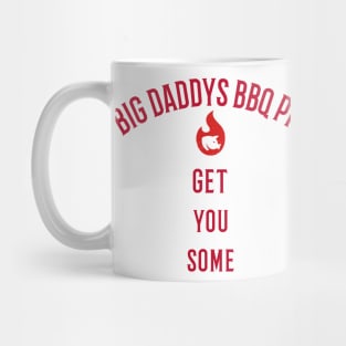 Big Daddys BBQ Pit Some Mug